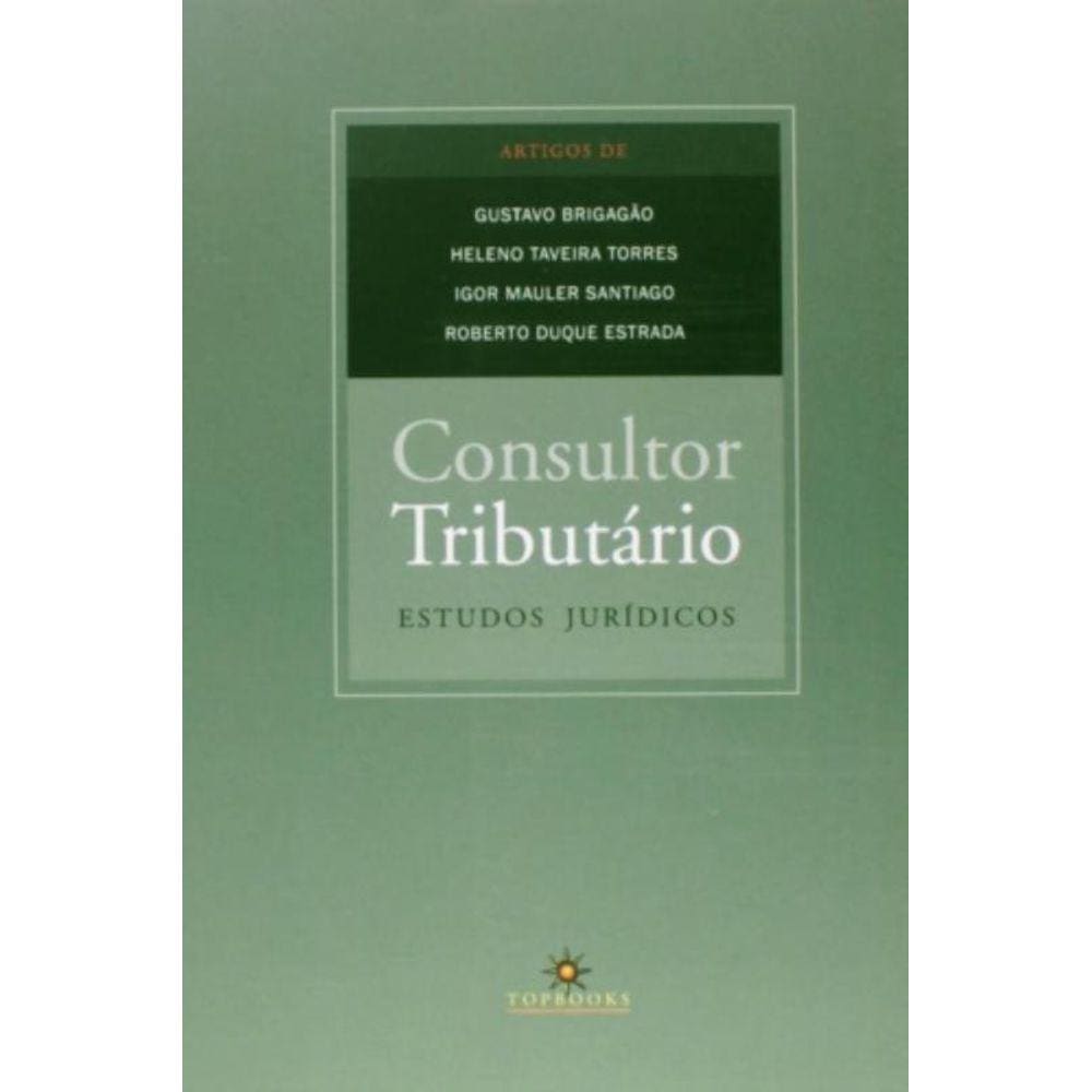 Consultor Tributário: Estudos Jurídicos