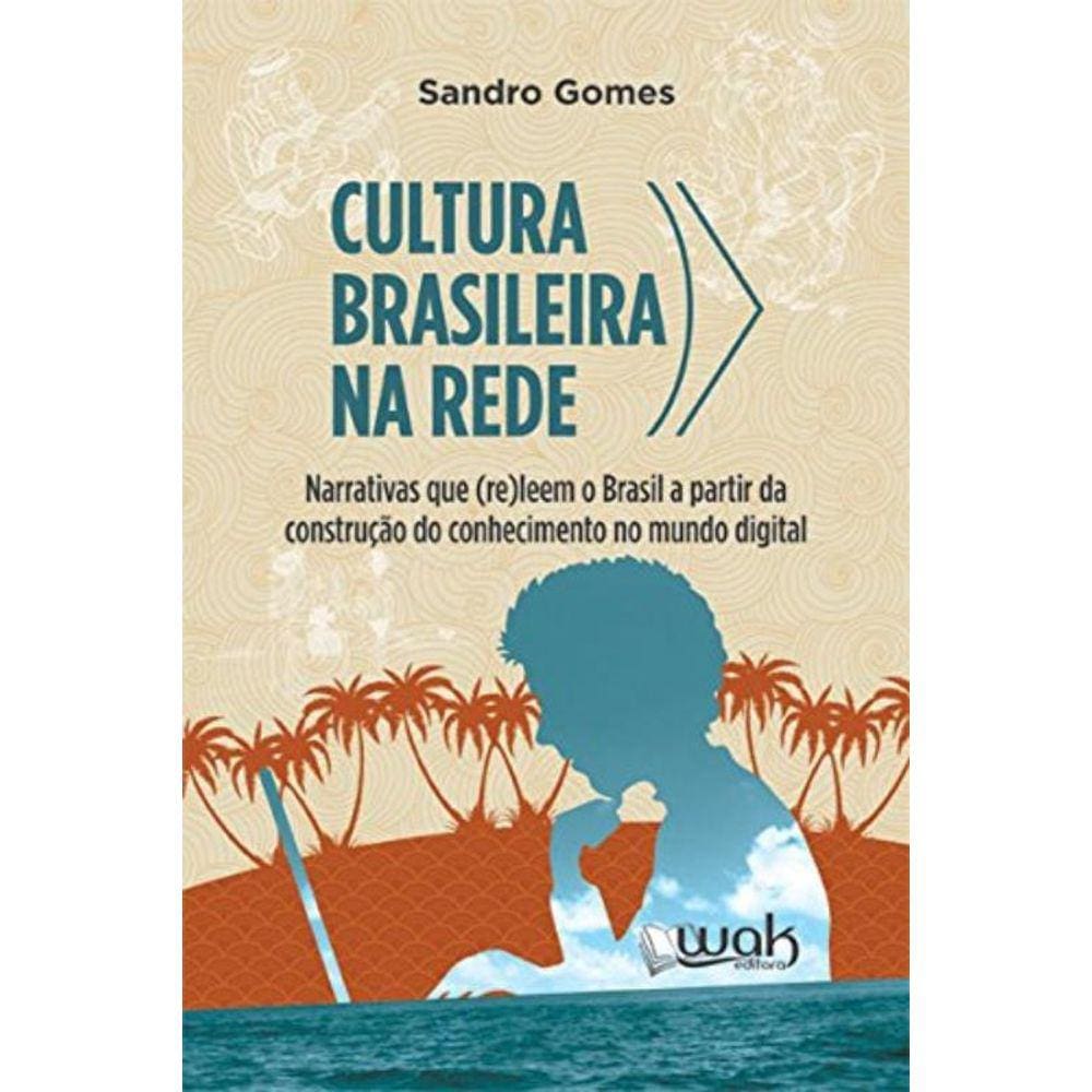 Cultura Brasileira Na Rede
