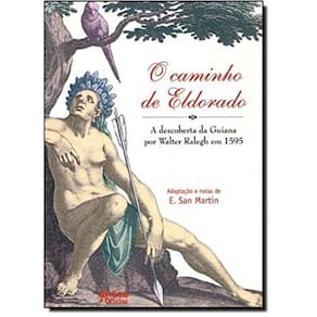 Caminho De Eldorado, O