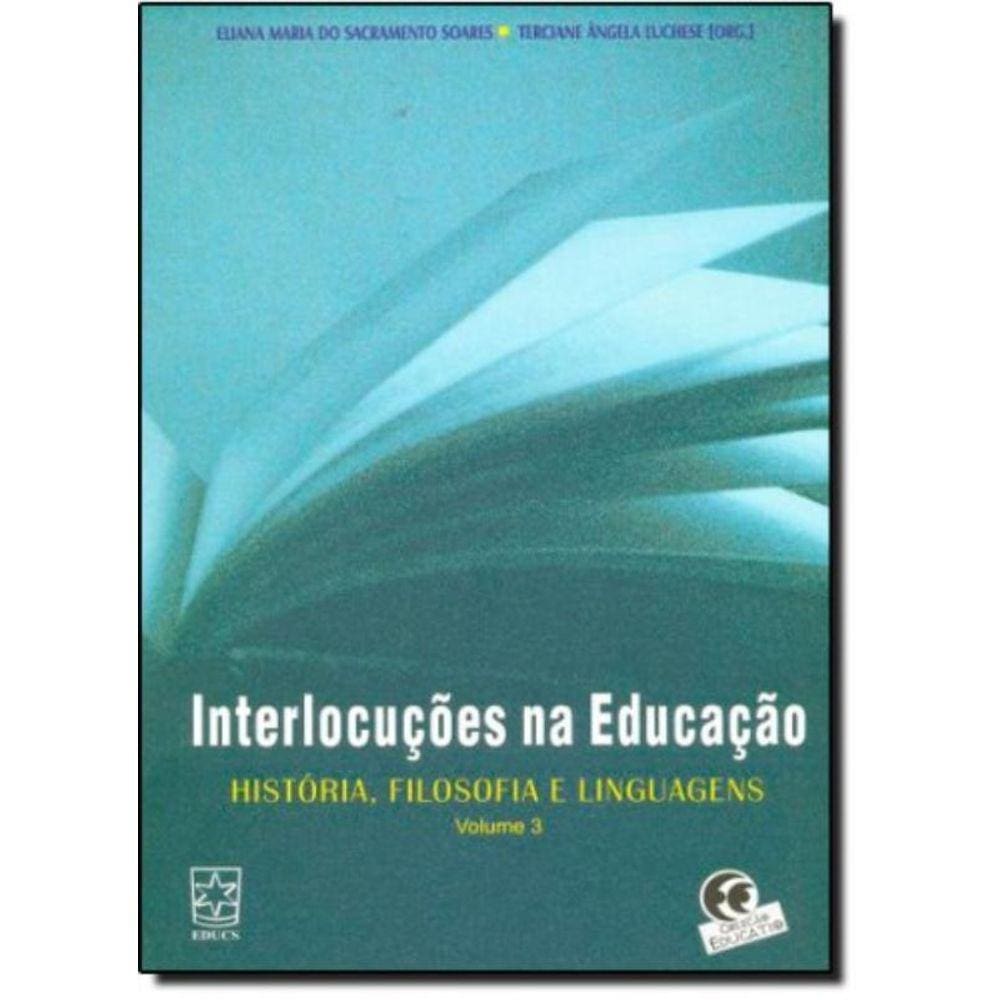 Interlocucoes Na Educacao - Vol. 3