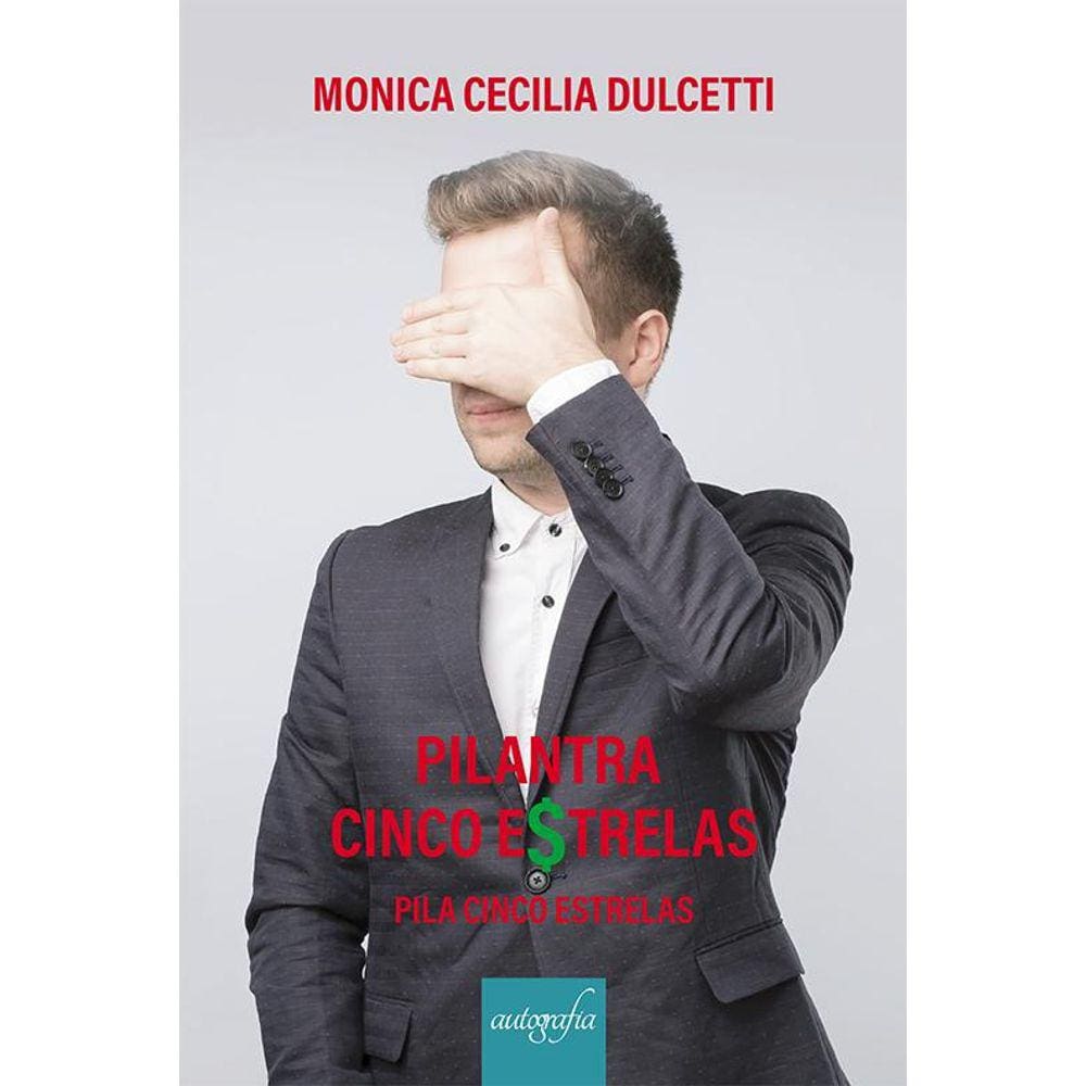 Pilantra cinco estrelas: pila cinco estrelas