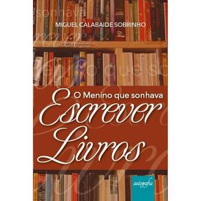 O menino que sonhava escrever livros