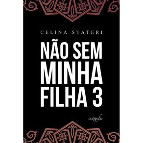 Não sem minha filha 3