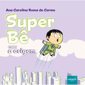 Super Bê em: A origem