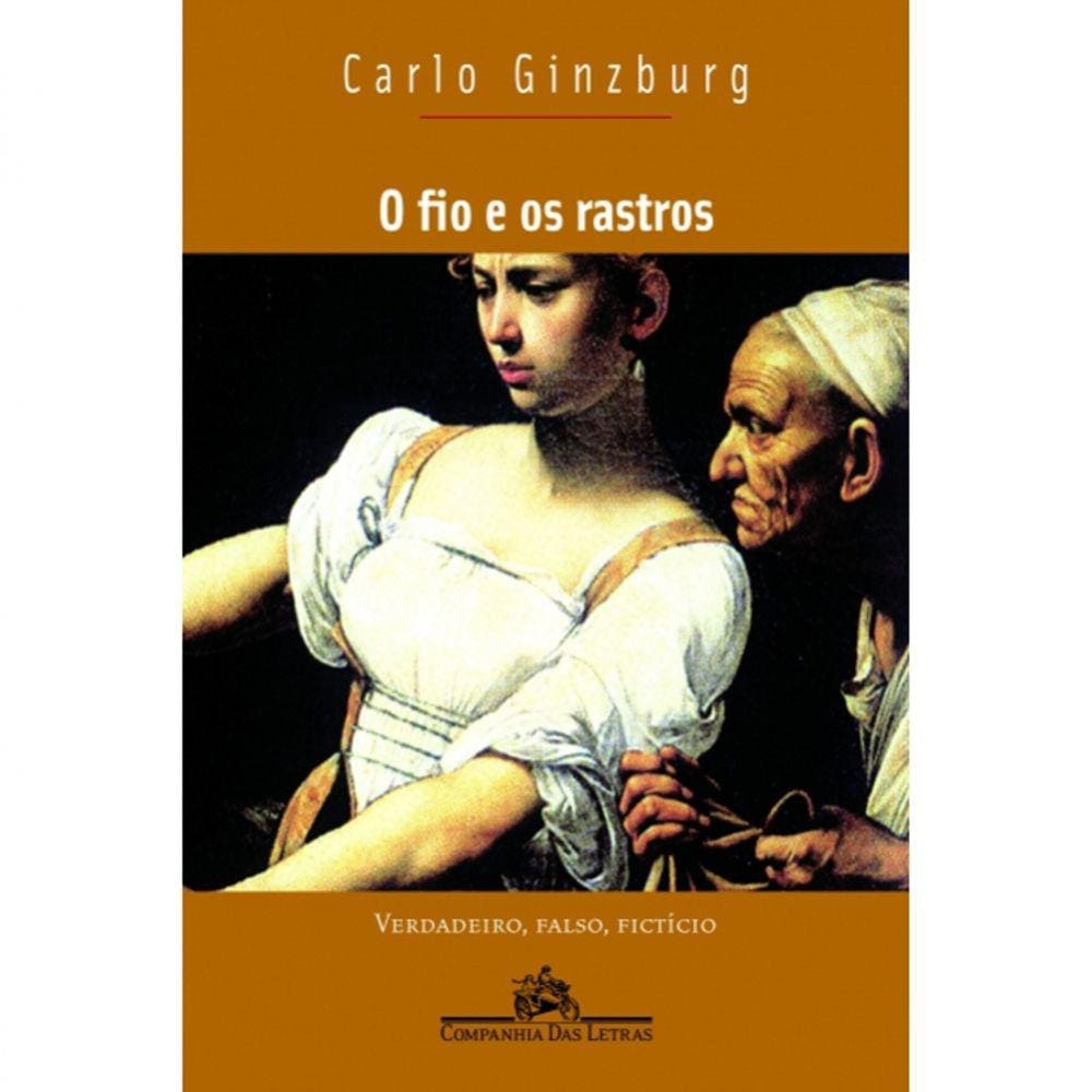 O Fio E Os Rastros
