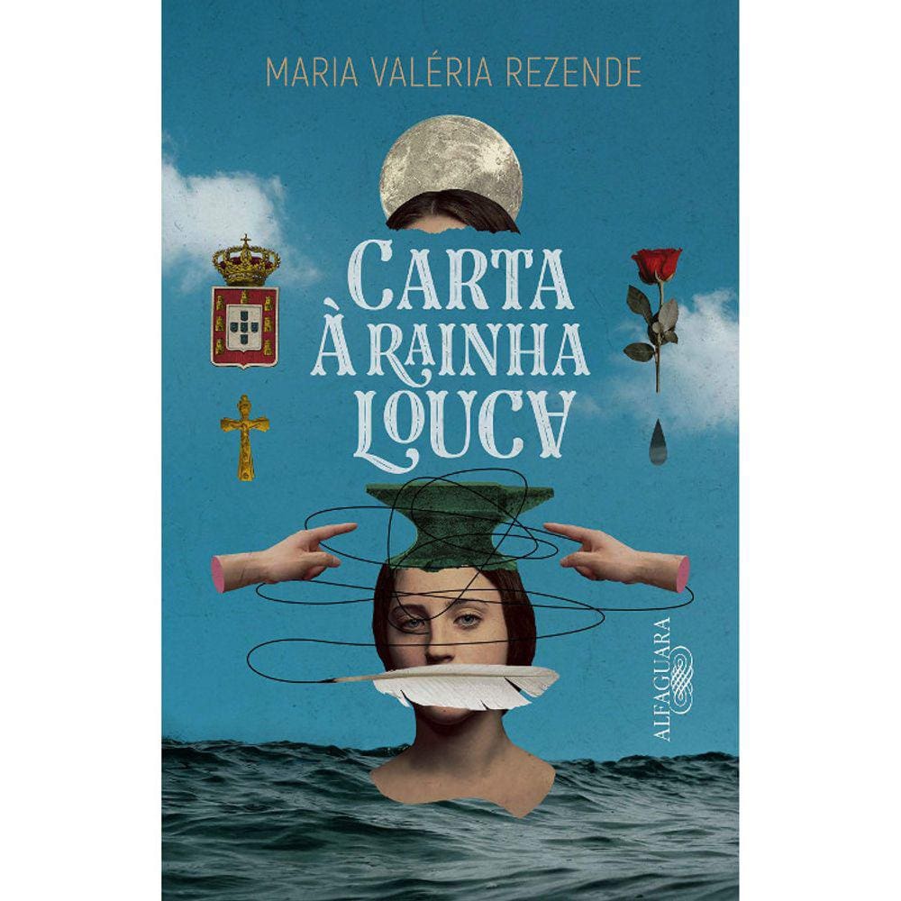 A Carta À Rainha Louca