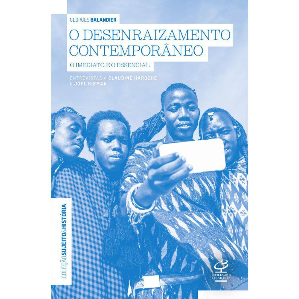 O Desenraizamento Brasileiro