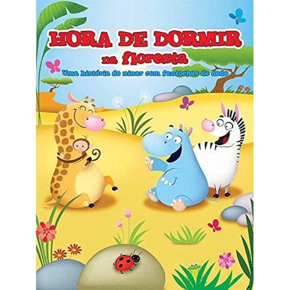 Hora De Dormir Na Floresta - Uma História De Ninar Com Fantoches De Dedo