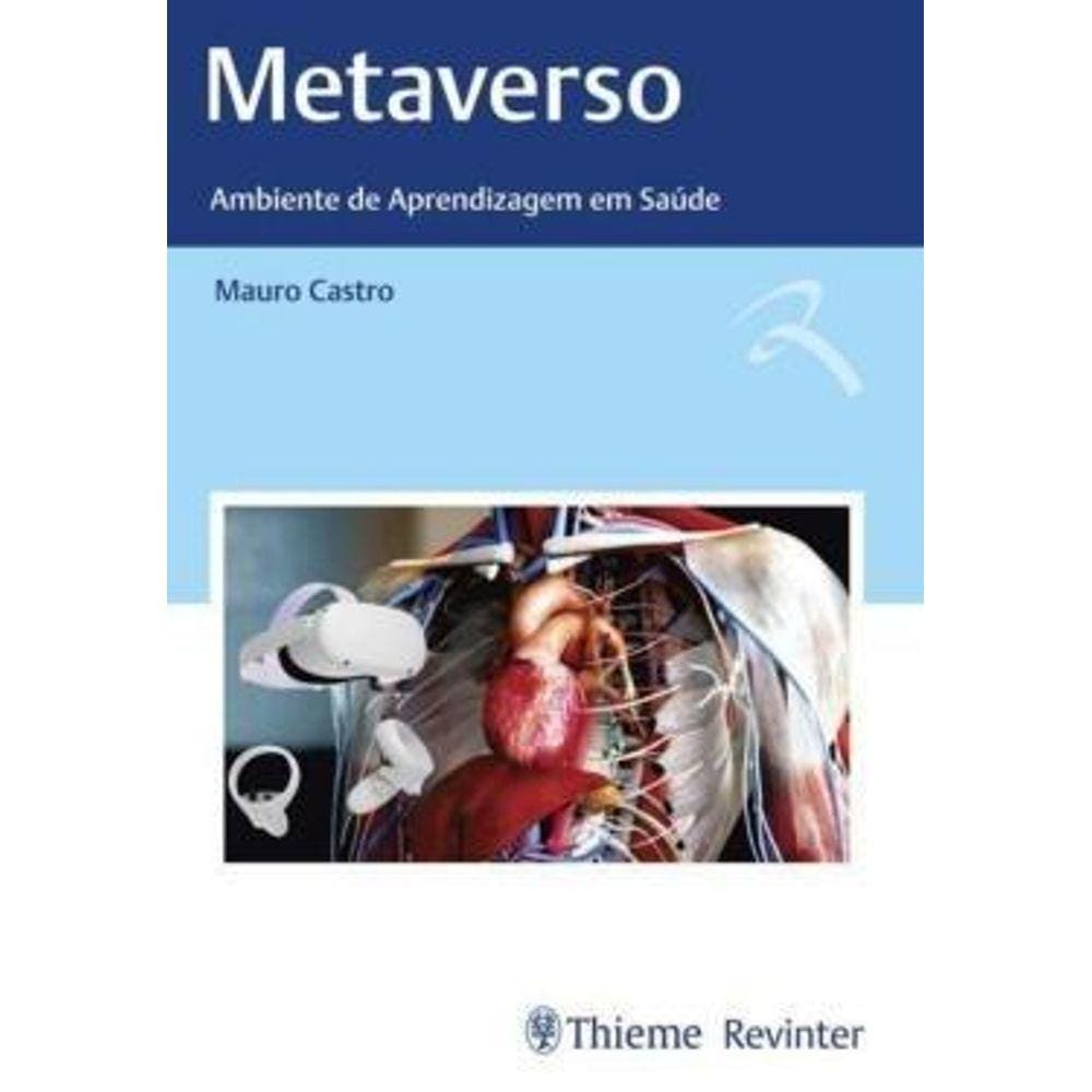 Metaverso - Ambiente de Aprendizagem em Saude 1 Ed 2023
