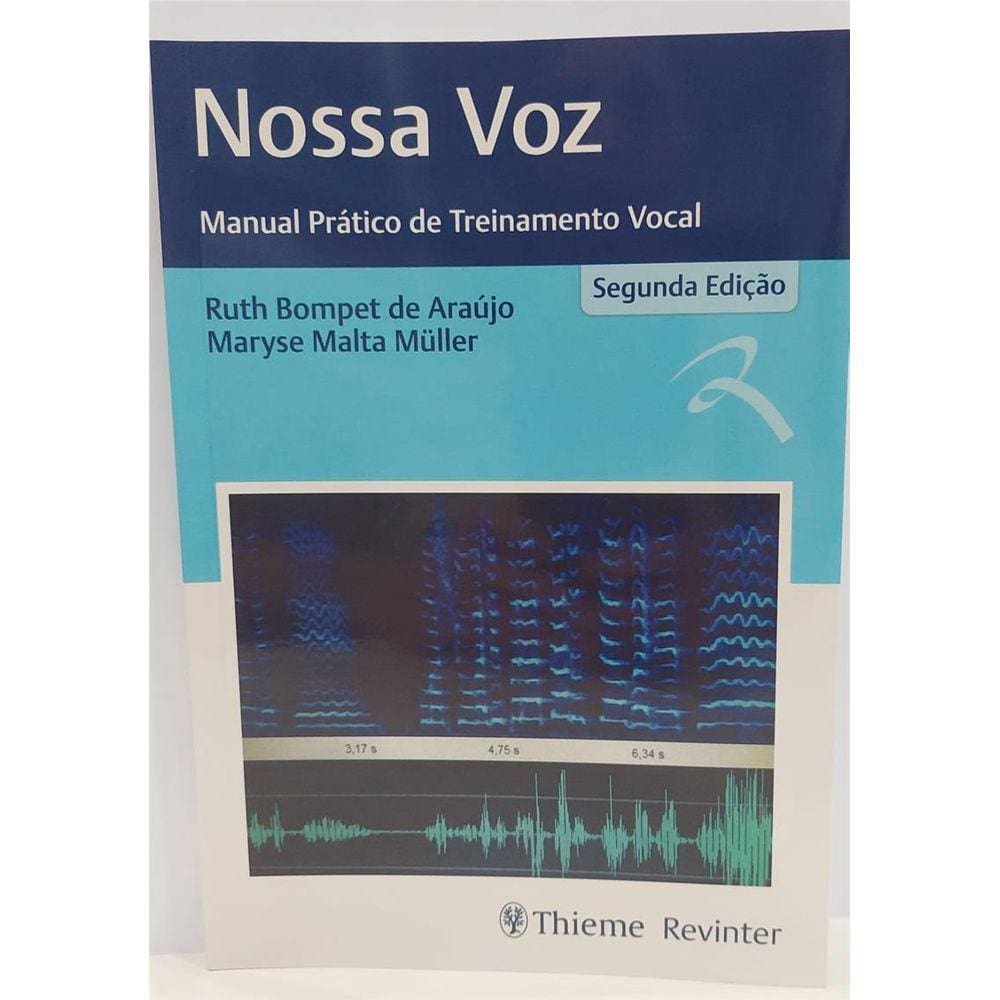 Nossa Voz - Manual Pratico de Treinamento Vocal 2 Ed 2023