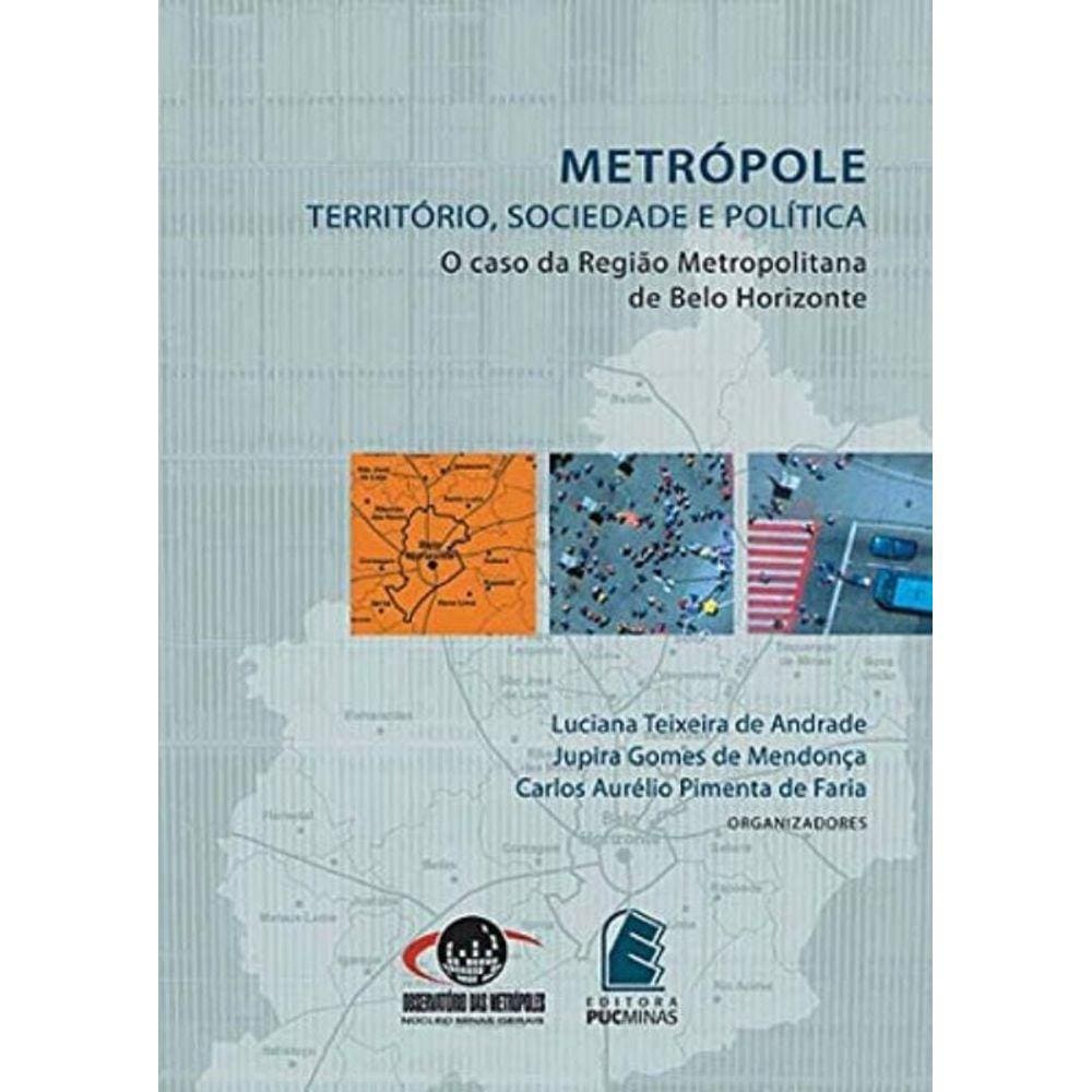 Metropole: Territorio, Sociedade E Politica - 1