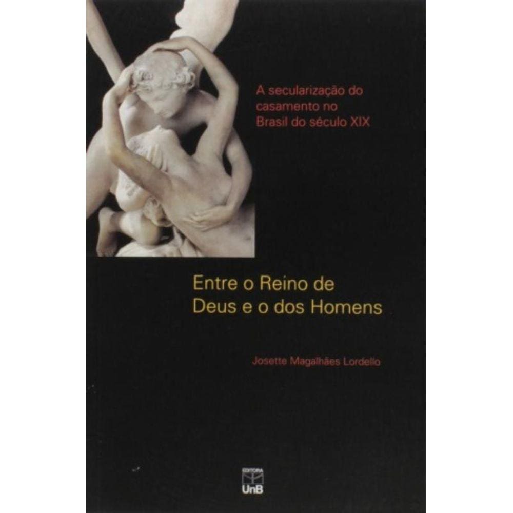 Entre O Reino De Deus E O Dos Homens: A Seculariza