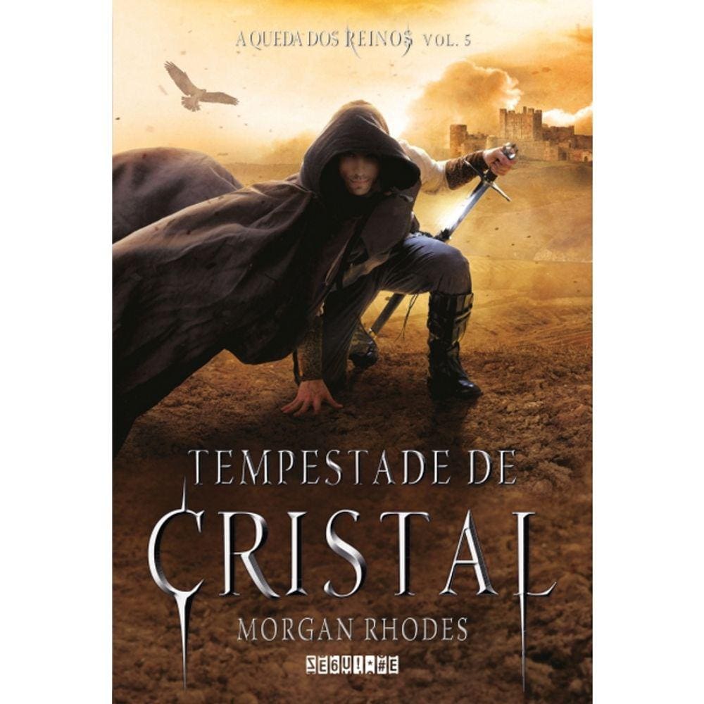 A Queda Dos Reinos - Vol 05 - Tempestade De Cristal
