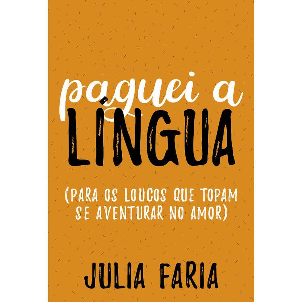 Paguei A Língua