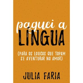 Paguei A Língua
