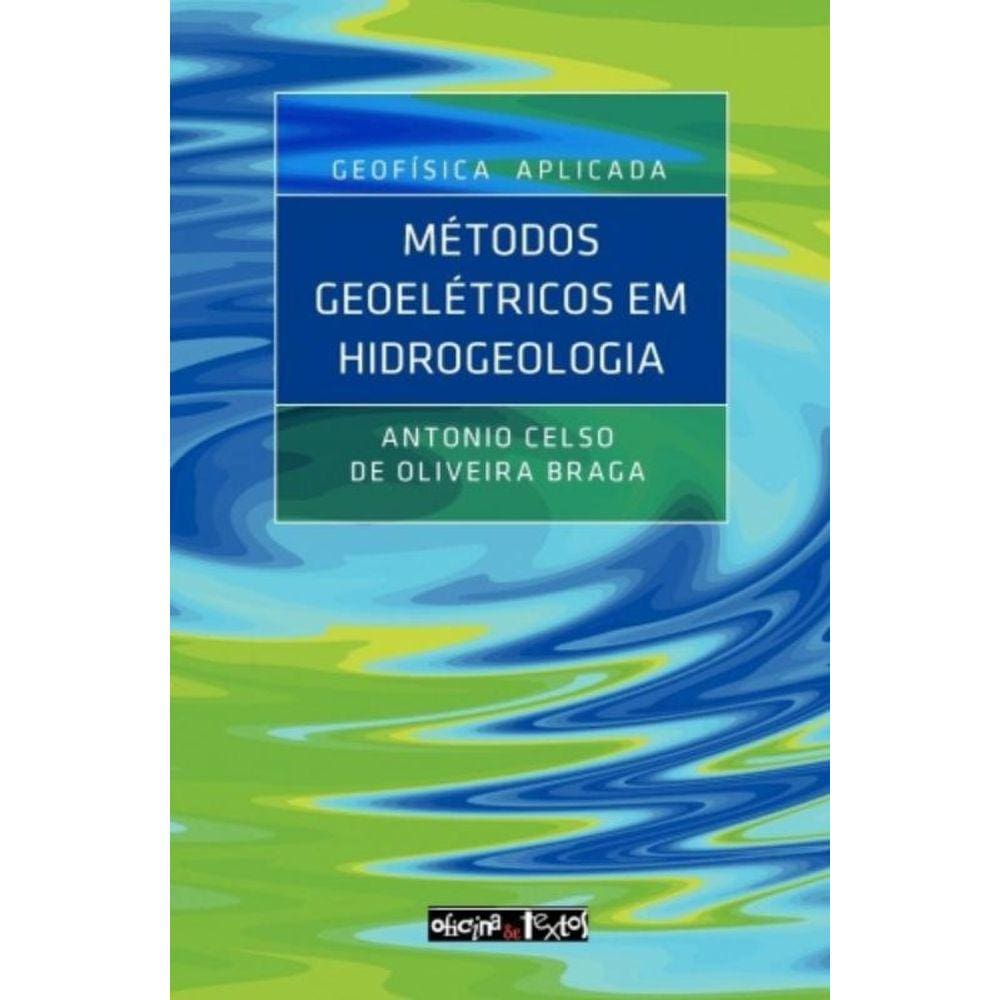 Geofisica Aplicada - Metodos Geoeletricos Em Hidro