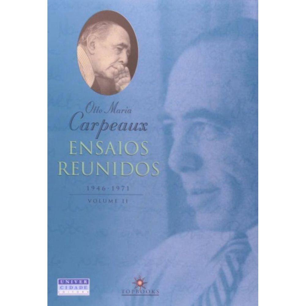 Ensaios Reunidos, 1946-1971 -  Volume Ii