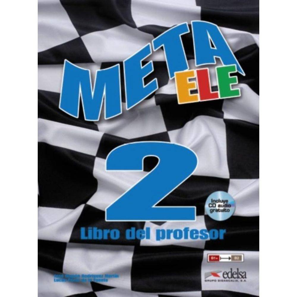 Meta Ele Final 2 - Libro Del Profesor (B1+ - B2.1
