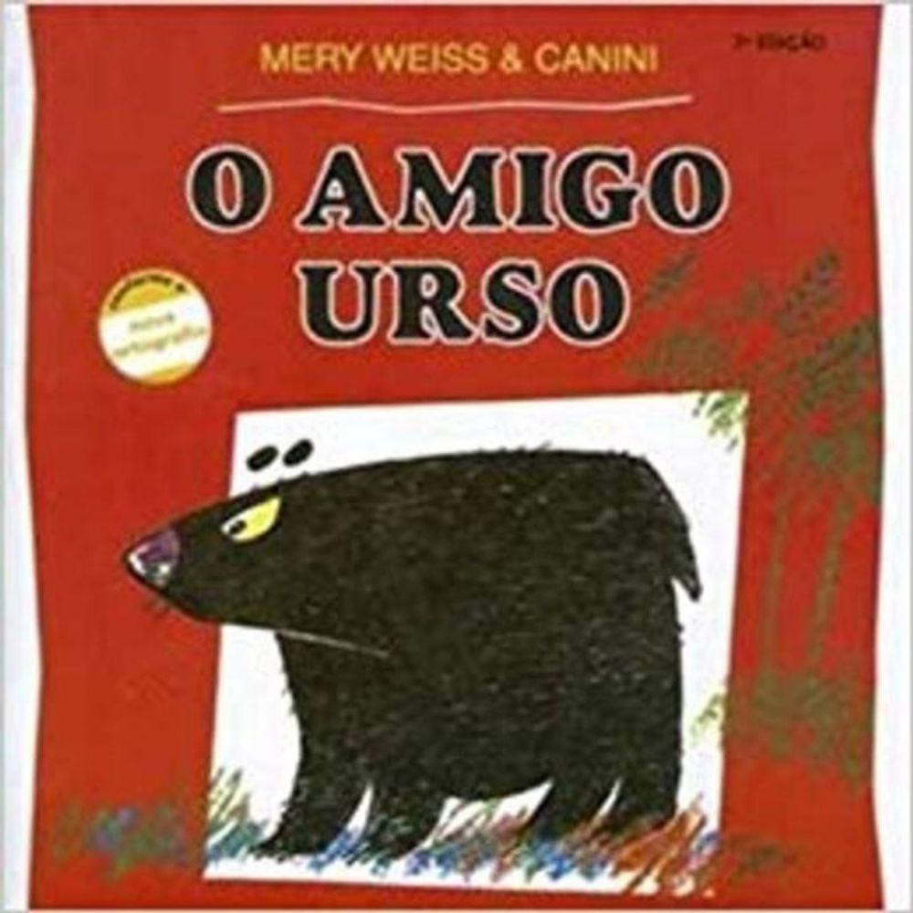 Amigo Urso, O