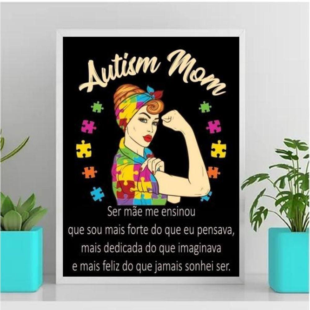 Quadro Frase Ser Mãe De Autista 33X24Cm Branca