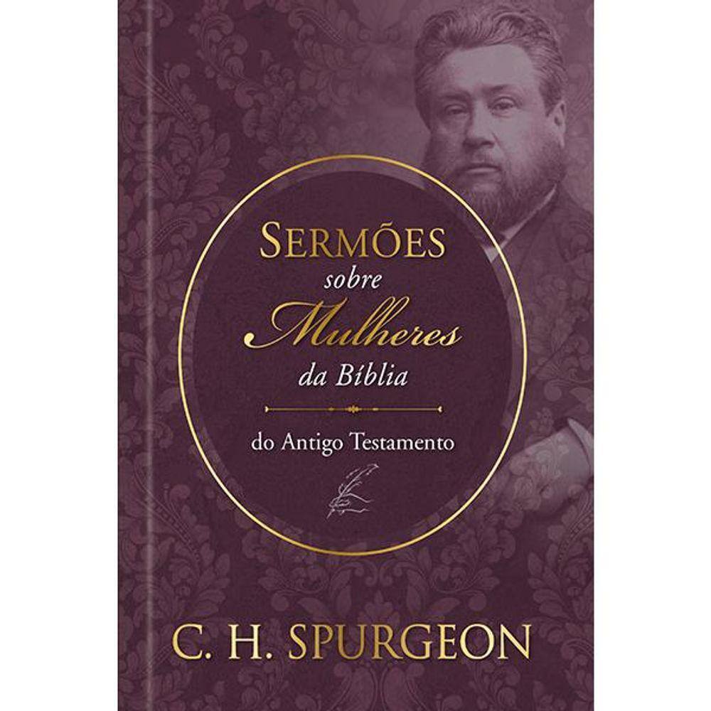 Sermões de Spurgeon sobre Mulheres da Bíblia do Antido Testamento