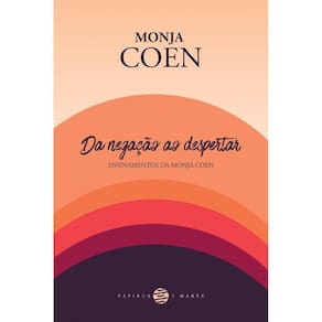 Da negação ao despertar: