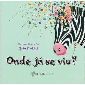 Onde já se viu?