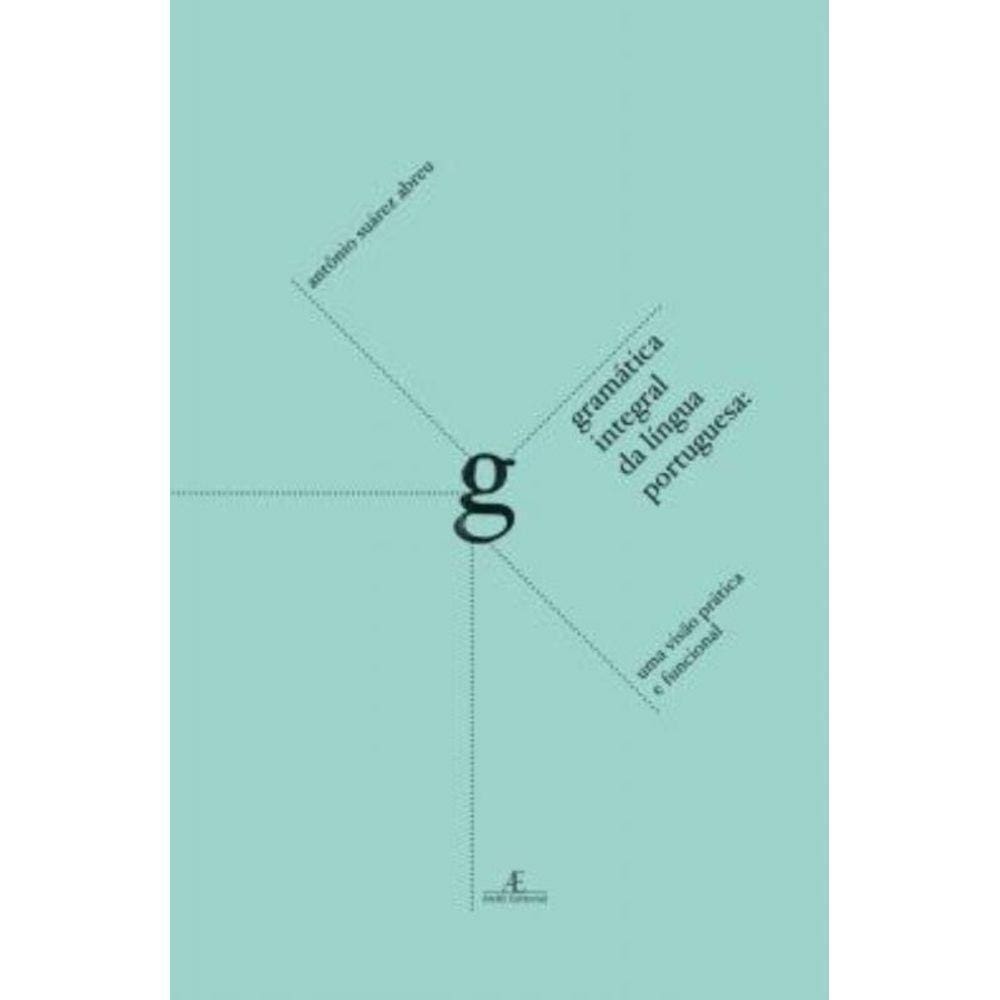 Gramatica Integral Da Lingua Portuguesa - 2ª Ed