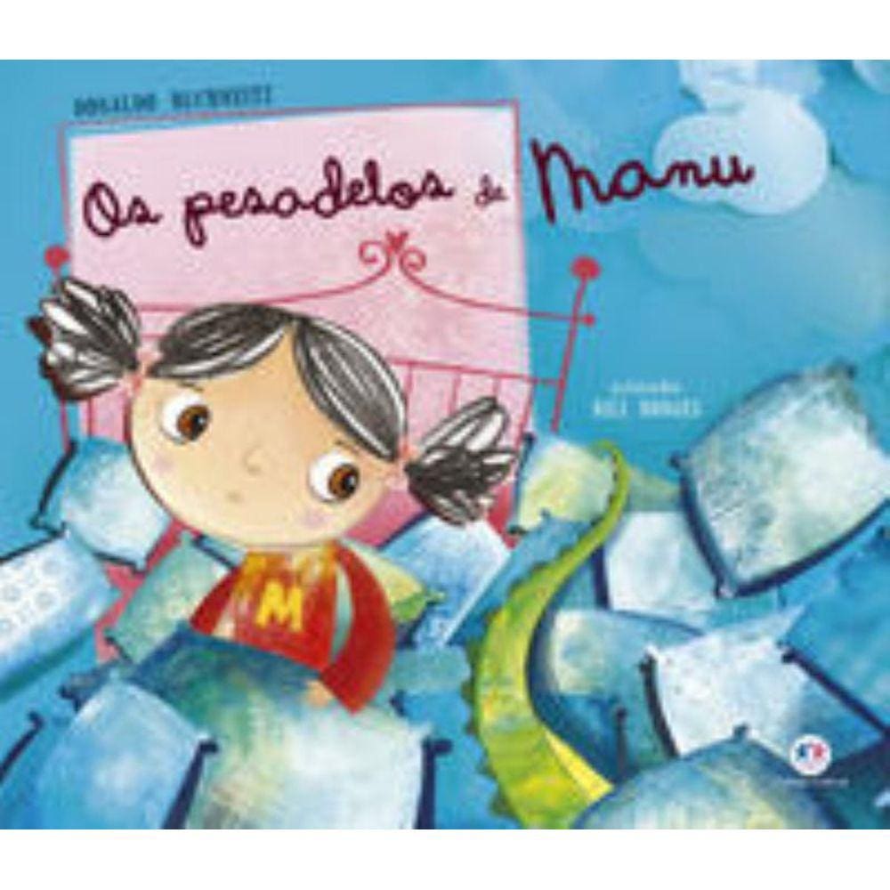 Os Pesadelos De Manu
