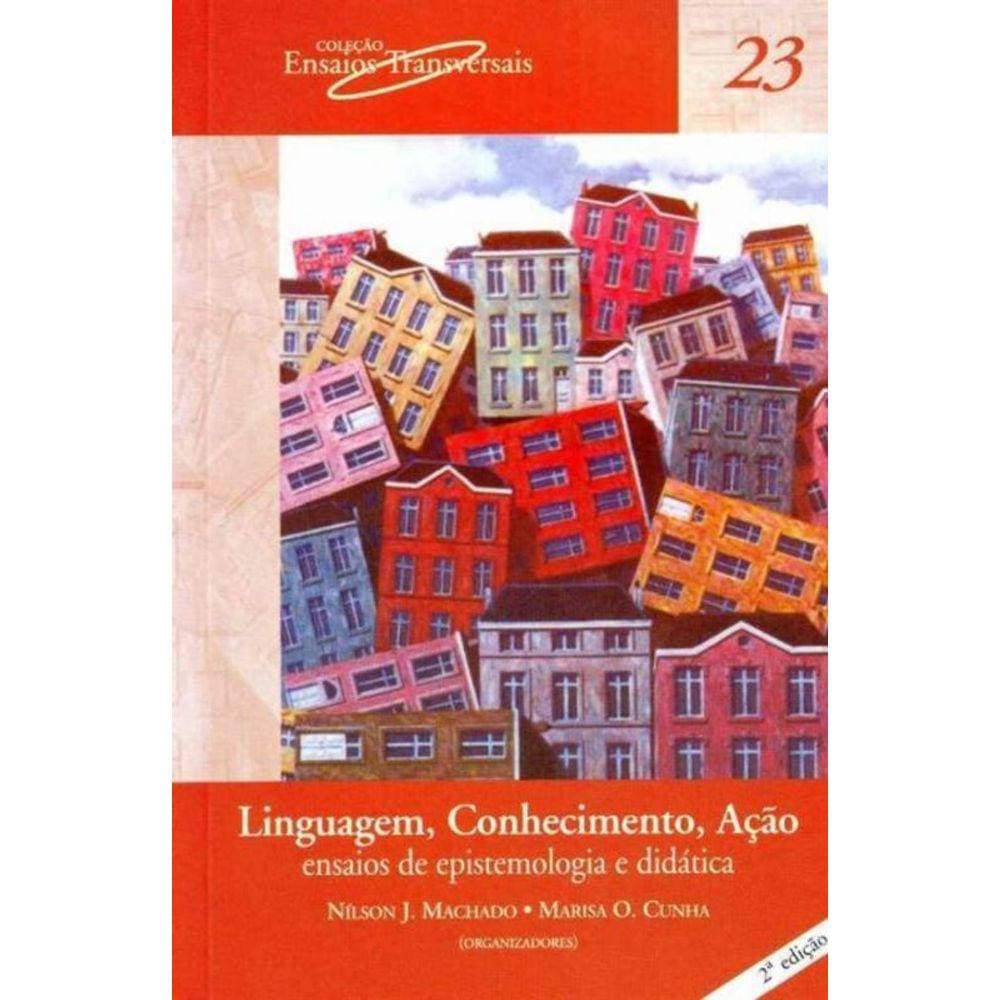 Linguagem, Conhecimento, Acao