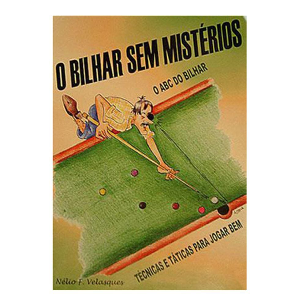 2 Livros De Técnicas Efeitos O Bilhar Sem Mistérios Sinuca