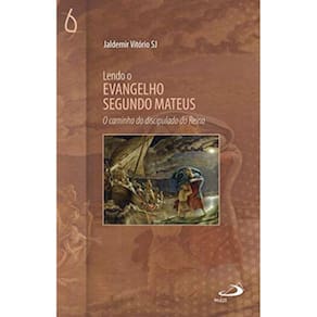 Lendo O Evangelho Segundo Mateus