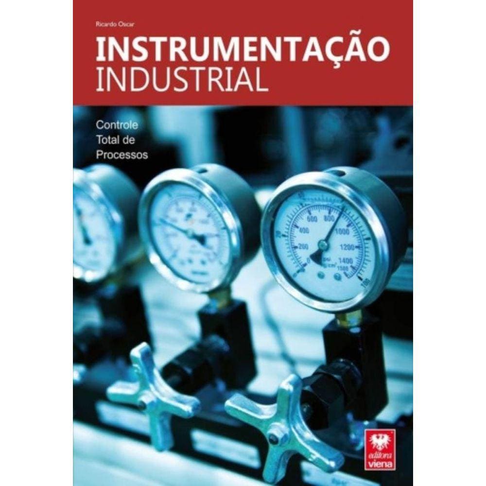 Instrumentacao Industrial. Controle Total De Proce