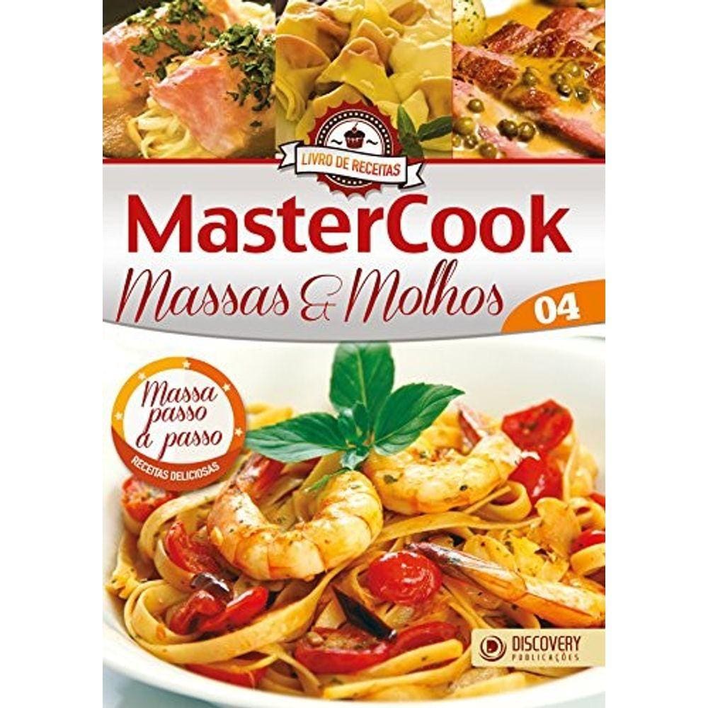 Mastercook 04 Massas E Molhos