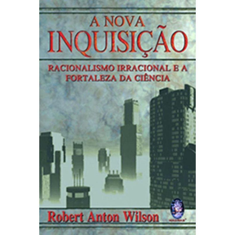 Nova Inquisicao, A