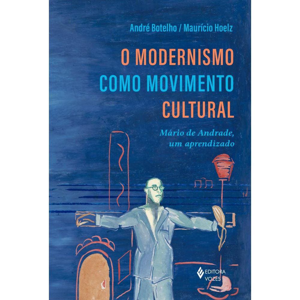 Modernismo como movimento cultural (O)