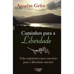 Caminhos para a liberdade
