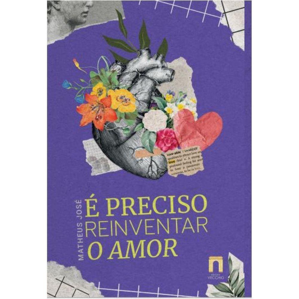É preciso reinventar o amor