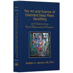 The Art And Science Of Extended Deep Plane Facelifting