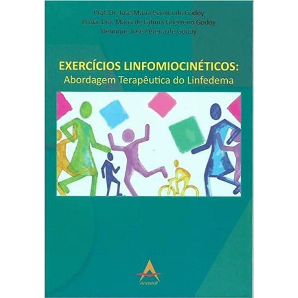 Exercicios Linfomiocineticos Abord Terapeutica Do Linfedema