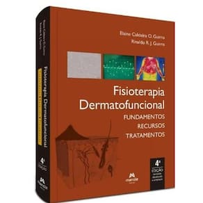 Fisioterapia Dermatofuncional: Fundamentos, Recursos E Tratamentos