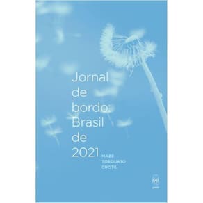 Jornal de bordo: Brasil de 2021