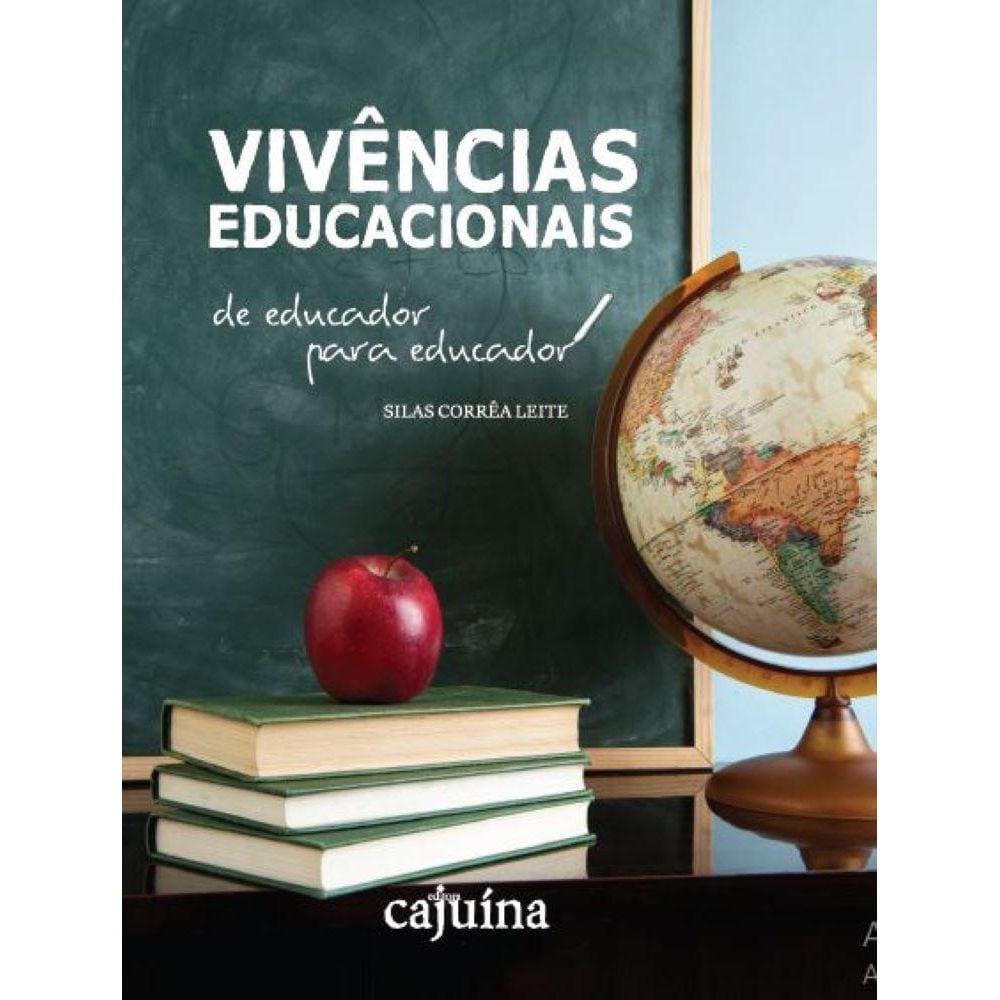 Vivências educacionais - De educador para educador