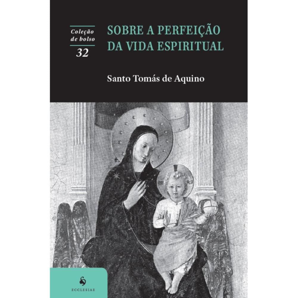 Sobre a perfeição da vida espiritual