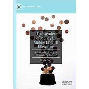 The Gender Of Money In Middle English Literature