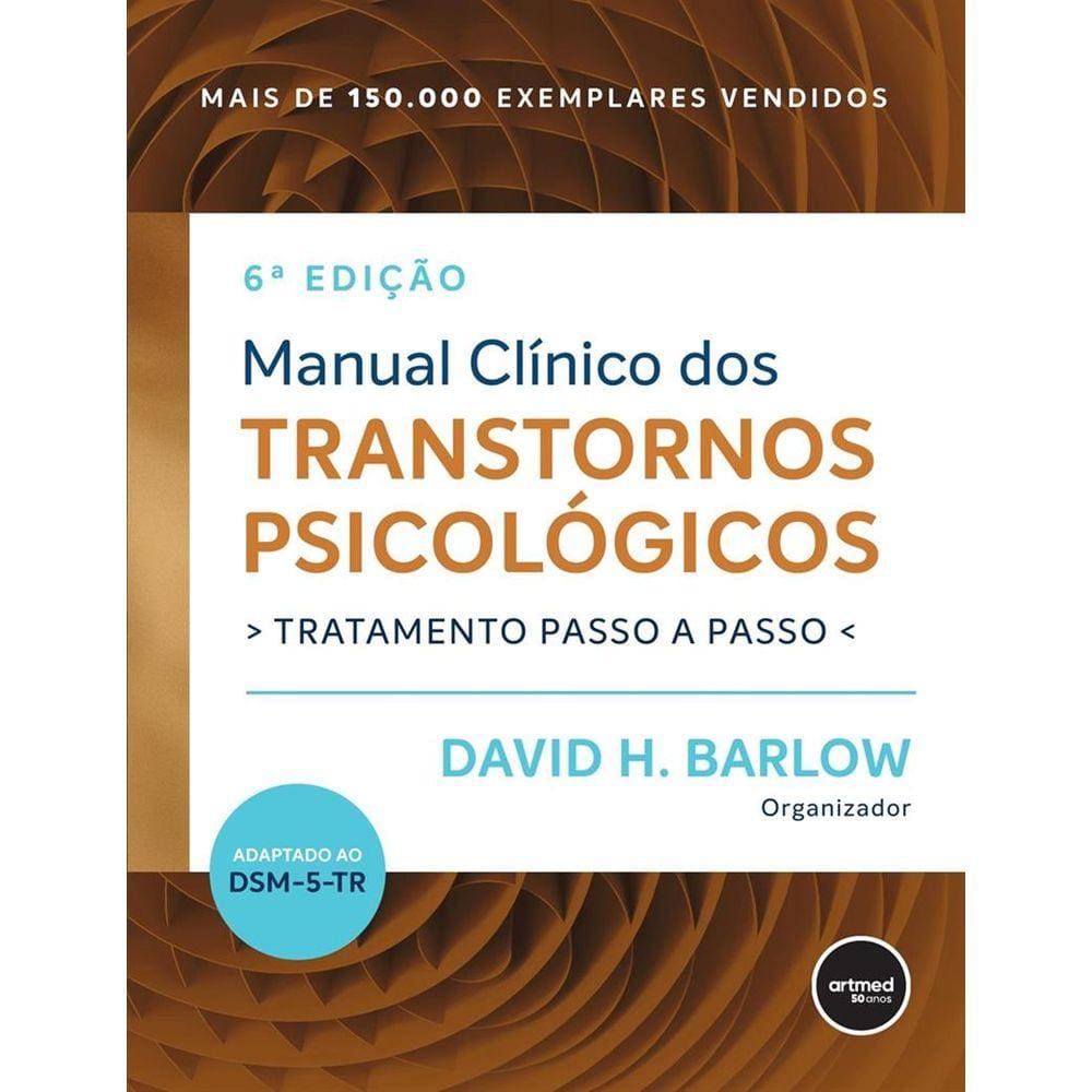 Manual Clinico Dos Transtornos Psicologicos 6Ed.
