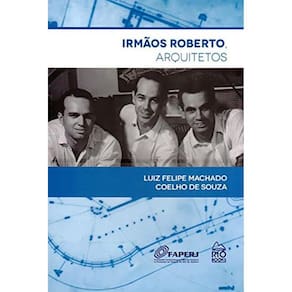 Irmãos Roberto Arquitetos