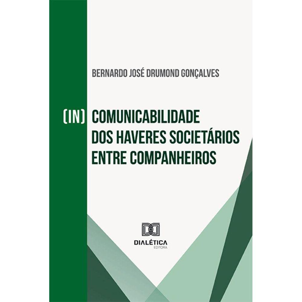 (In)comunicabilidade dos haveres societários entre companheiros