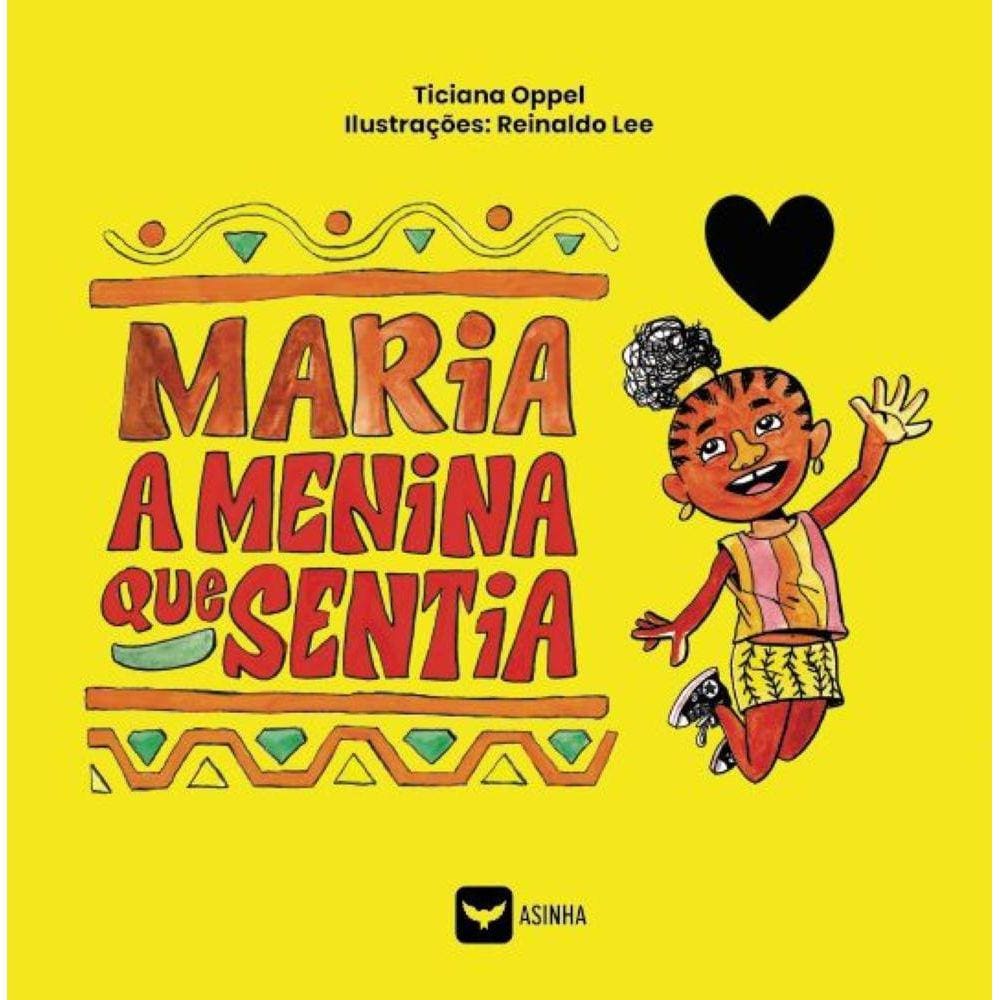 Maria, a menina que sentia