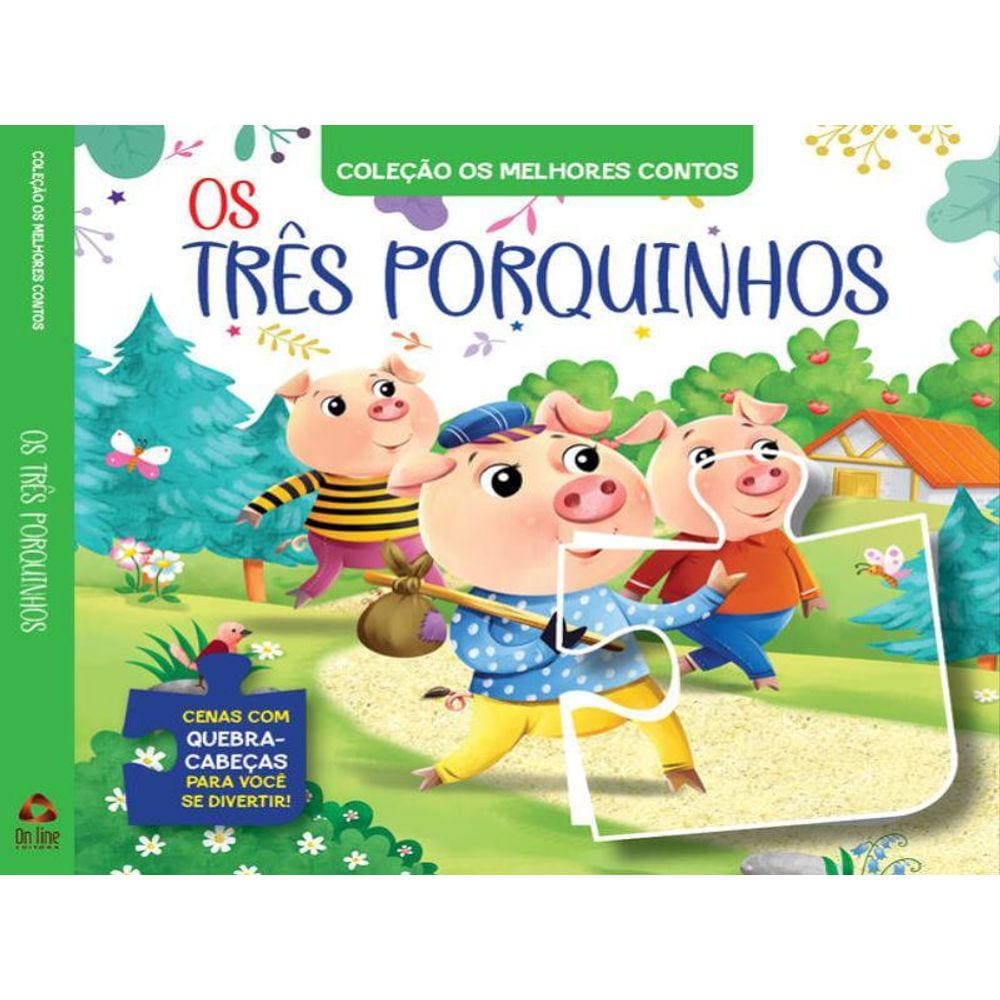 Coleção Os Melhores Contos - Os Três Porquinhos
